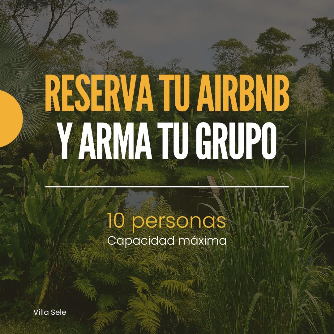 Villa Sele en grupo — ideal 6 a 8 huéspedes
